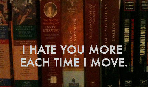 Photo of Anthologies Photo of poetry anthologies on a bookshelf overlaid with the words I Hate You More Each Time I Move