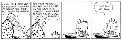 Calvin Doesn't Test Well :( a teacher berates Calvin for giving wrong answers