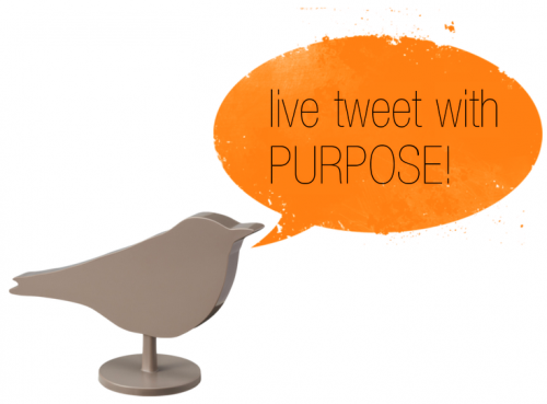 Live Tweet with Purpose Bird icon with text bubble saying, "live tweet with purpose!"